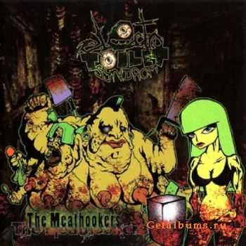 Electro Toilet Syndrom - The Meathookers (2010)