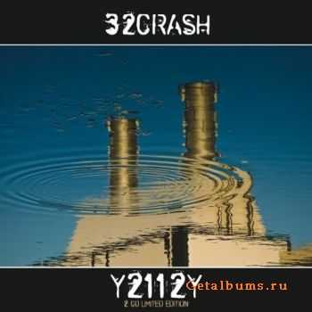 32Crash - Y2112Y (2CD) (2011)