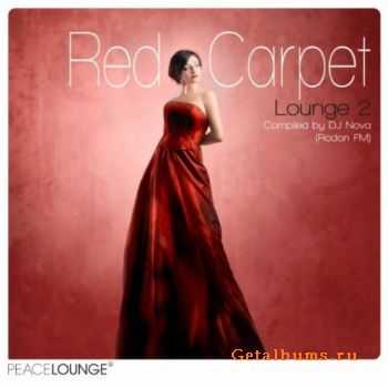 VA - Red Carpet Lounge Vol.2 Compiled Dj Nova Rodon FM (2011)