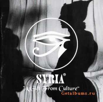 Syria - A Gift From Culture (1996)