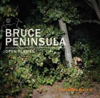 Bruce Peninsula - Open Flame (2011)