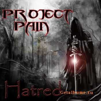 Project Pain - Hatred [ep] (2011)