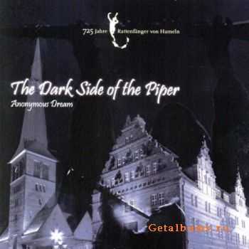 Anonymous Dream - The Dark Side Of The Piper (CDM) (2011)