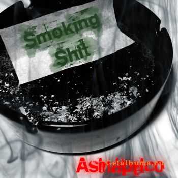 Asinaptico - Smoking Shit (EP) (2011)