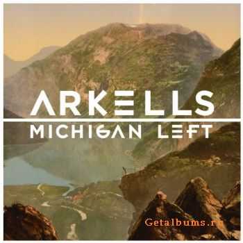 Arkells - Michigan Left (2011)