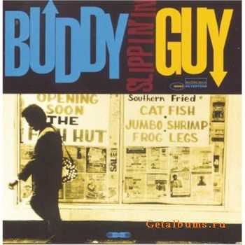 Buddy Guy - Slippin In (1994)