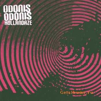 Odonis Odonis - Hollandaze (2011)