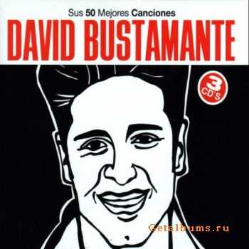 David Bustamante - Sus 50 Mejores Canciones (3CD) (2011) 