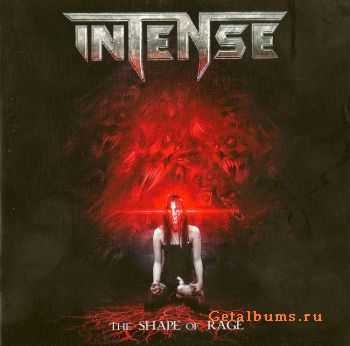 Intense  -  The Shape Of Rage  (2011)