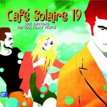 VA - Cafe Solaire 19 (2011)