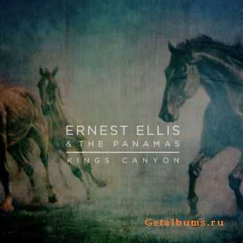 Ernest Ellis & The Panamas - Kings Canyon (2011)