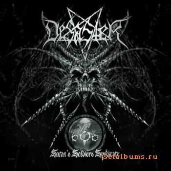 Desaster - 666 Satan's Soldier Syndicate (2007)