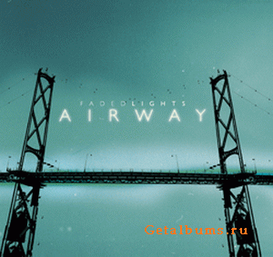 Airway - Faded Lights (2007)