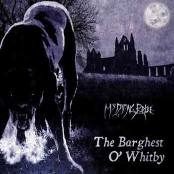 My Dying Bride - The Barghest O Whitby (EP) (2011)