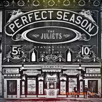 The Juliets - Perfect Season (2011)