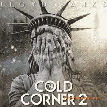 Lloyd Banks - The Cold Corner 2 (2011) Lloyd Banks - The Cold Corner 2 (2011)