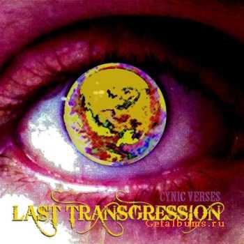 Last Transgression  - Cynic Verses (2011)