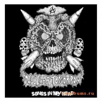 Nuclear Tomorrow  - Songs In My Head (2011)