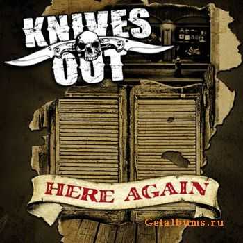 Knives Out - Here Again (2011)