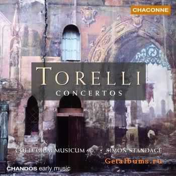 Collegium Musicum 90, con. Simon Standage - Giuseppe Torelli - Conciertos (2005)