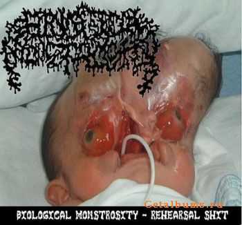 Biological Monstrosity - Rehearsal Shit (Demo) (2006)