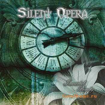 Silent Opera - Immortal Beauty  (2011)