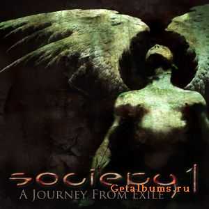 Society 1 - A Journey From Exile (2011)