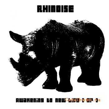 Rhinoise - Awakening to new life [ EP ] (2011)