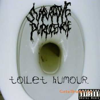 Suppurative Purulence - Toilet Humour (Demo) (2002)