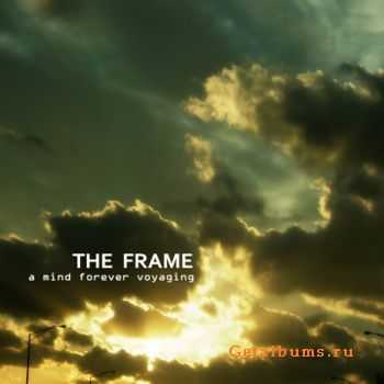 The Frame - A Mind Forever Voyaging (2011)