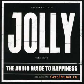 Jolly  - The Audio Guide To Happiness: Part One  (2011)