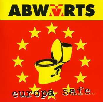 Abw&#228;rts - Europa Safe (2011)