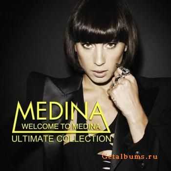 Medina - Welcome to Medina (Ultimate Collection) (2011)