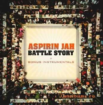 Aspirin Jah - Battle Stoty (2011) Aspirin Jah - Battle Stoty (2011)