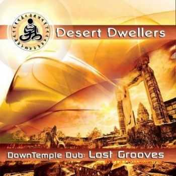 Desert Dwellers - DownTemple Dub Lost Grooves (2011)