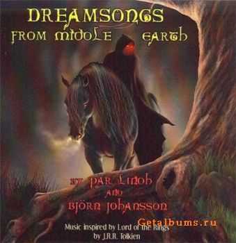 Lindh Par and Bjorn Johansson - Dreamsongs From Middle Earth (2004)