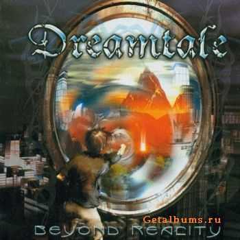 Dreamtale - Beyond Reality (2002)