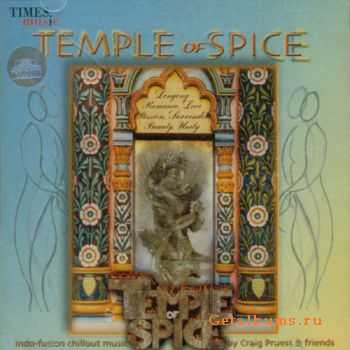 Craig Pruess - Temple Of Spice (2003)