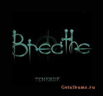 Breathe - Tenebre (CDS) (1999)