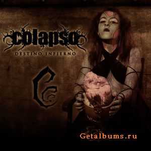 Colapso - Destino Infierno (2011) Colapso - Destino Infierno (2011)