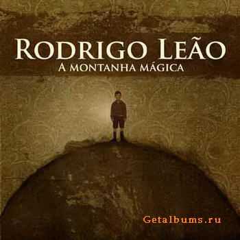 Rodrigo Leao - A Montanha Magica (2011)