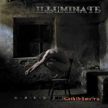 Illuminate - Grenzgang (2011)