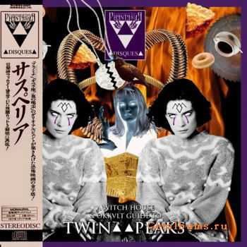 VA - A Witch House & Okkvlt Guide To Twin Peaks Vol.2 (2011)