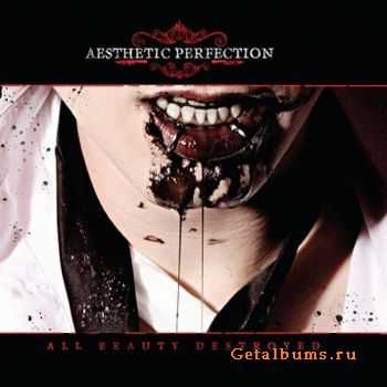 Aesthetic Perfection - All Beauty Destroyed (2CD) (2011)