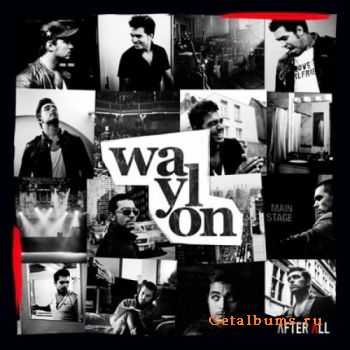 Waylon - After All (2011)