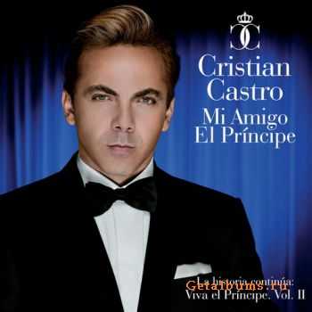 Cristian Castro - Mi Amigo El Pr&#237;ncipe (2011)