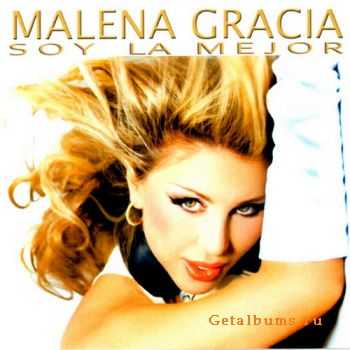 Malena Gracia - Soy La Mejor (2011)