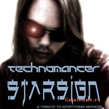 Technomancer - Starsign: A Tribute To Apoptygma Berzerk (EP) (2011)