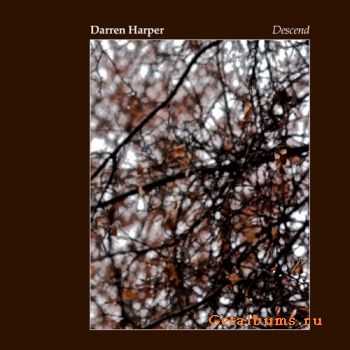 Darren Harper - Descend (2010)