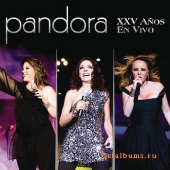 Pandora - Pandora XXV A&#241;os En Vivo (Live) (2011)